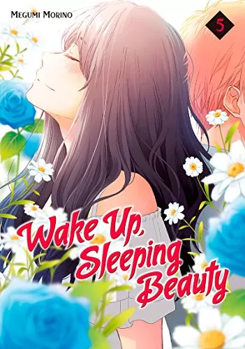 Wake Up, Sleeping Beauty Vol. 5 (Wake Up, Sleeping Beauty #5) by Megumi Morino