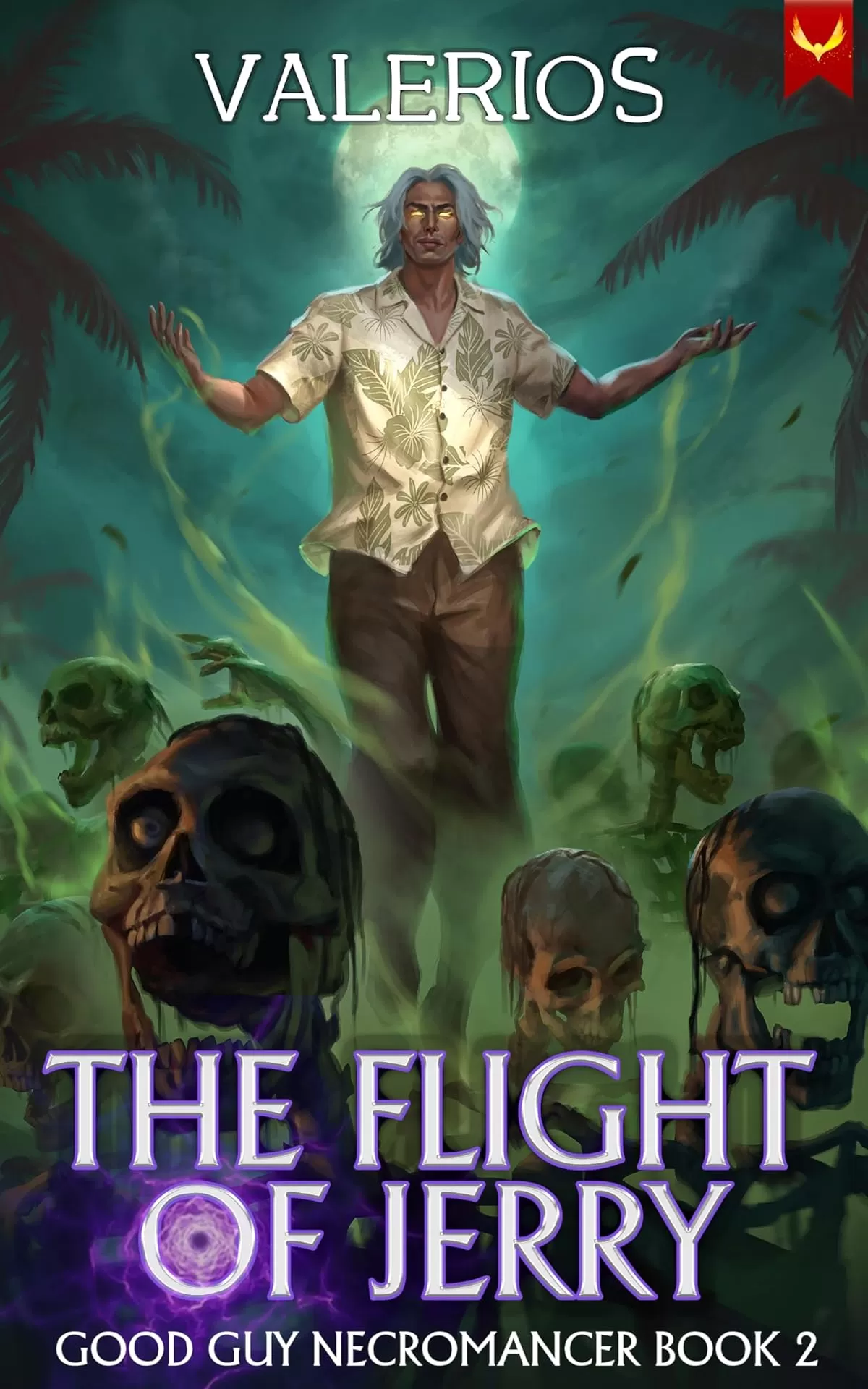 The Flight of Jerry: A Progression Fantasy Adventure (Good Guy Necromancer #2) by Valerios