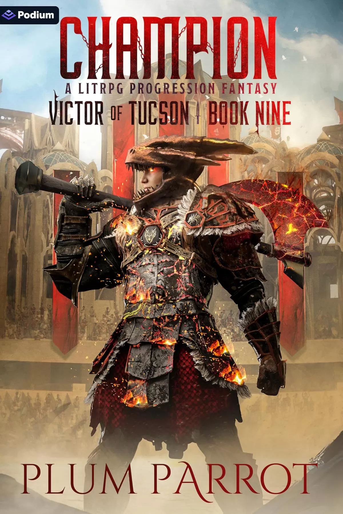 Champion: A LitRPG Progression Fantasy (Victor of Tucson #9) by Plum Parrot