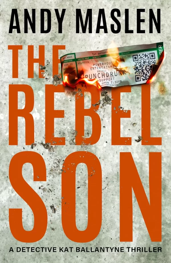 The Rebel Son (Detective Kat Ballantyne #5) by Andy Maslen