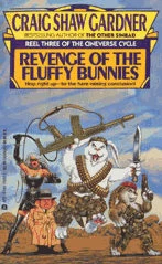 Revenge of the Fluffy Bunnies (The Cineverse Cycle #3) by Craig Shaw Gardner
