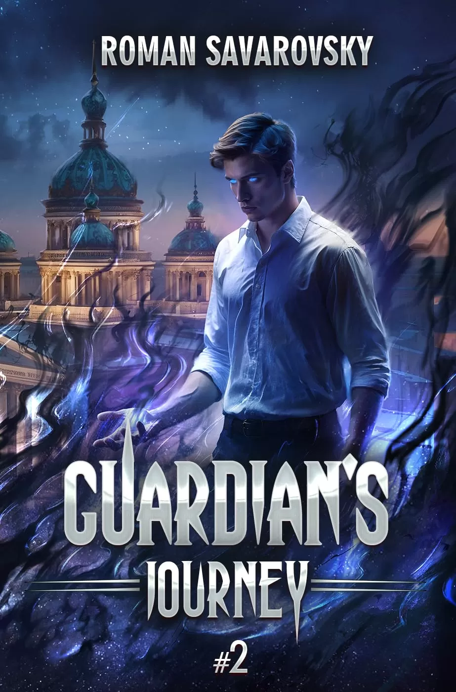 Guardian's Journey 2 (Guardian's Journey #2) by Roman Savarovsky
