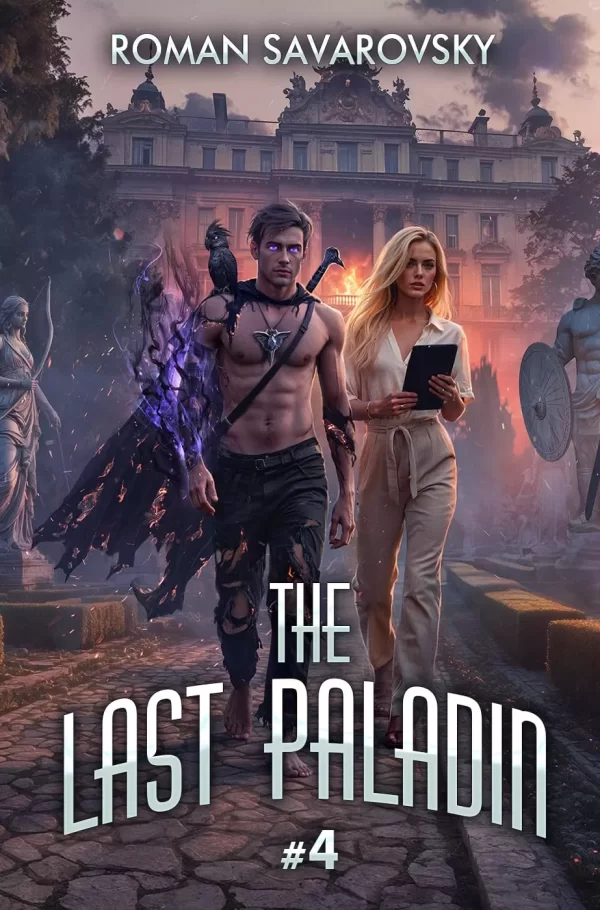 The Last Paladin 4 (The Last Paladin #4) by Roman Savarovsky