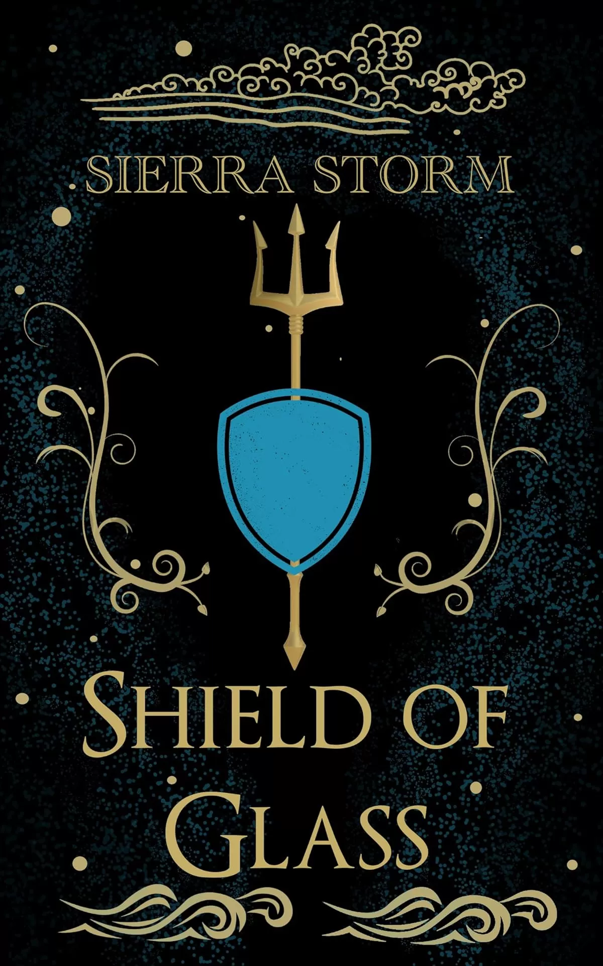 Shield of Glass (Medusa vs. Life #3) by Sierra Storm
