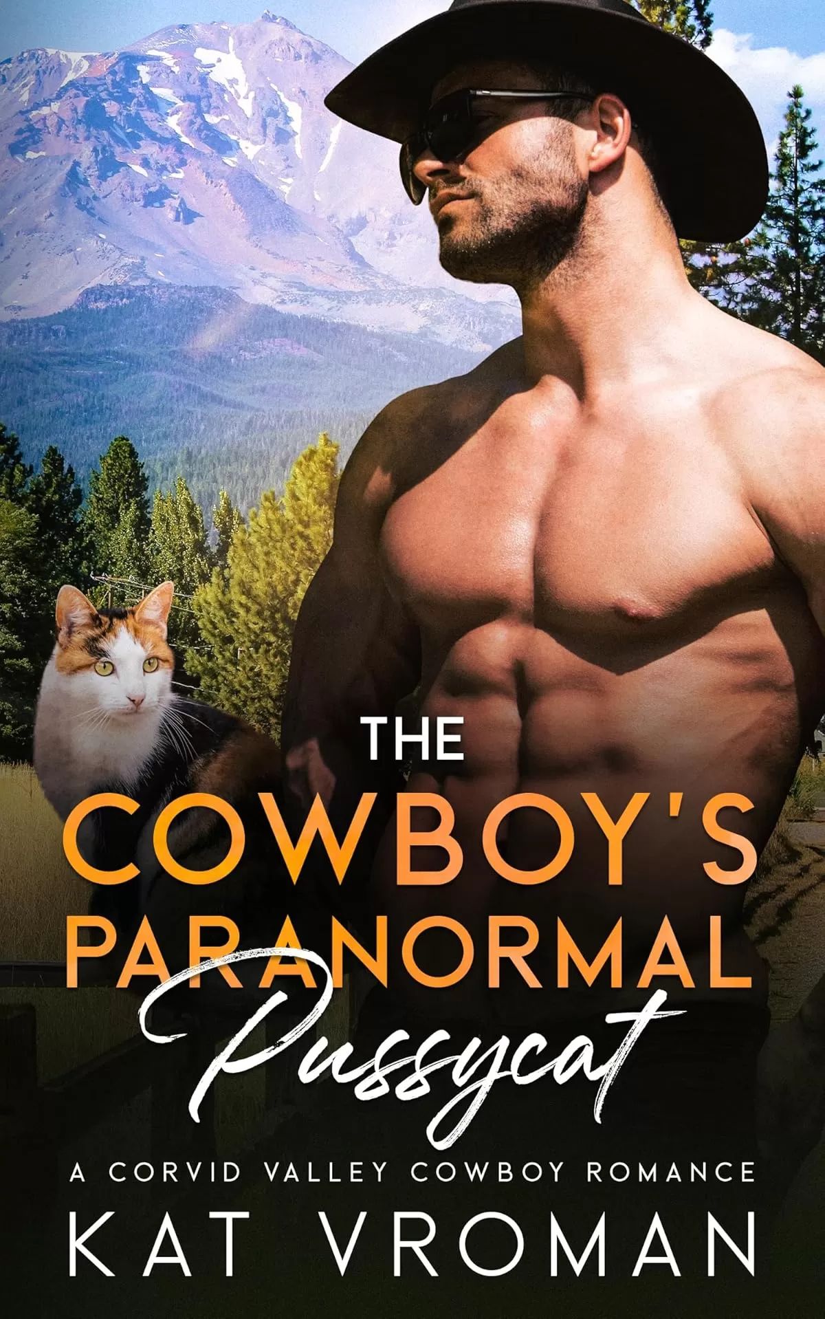 The Cowboy’s Paranormal Pussycat (Corvid Valley Cowboys #7) by Kat Vroman
