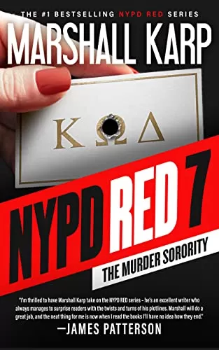 NYPD Red 7: The Murder Sorority (NYPD Red #7) by Marshall Karp