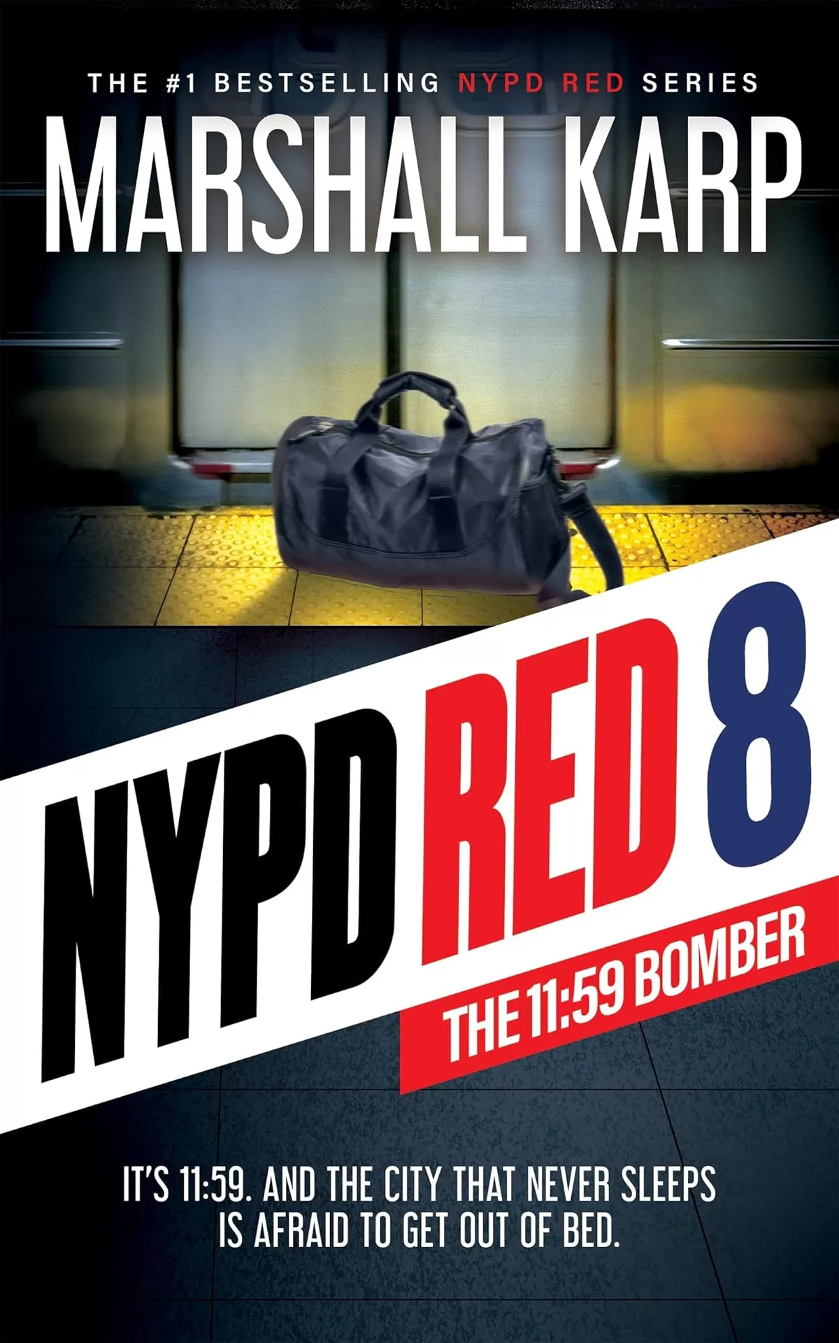 NYPD Red 8 (NYPD Red #8) by Marshall Karp