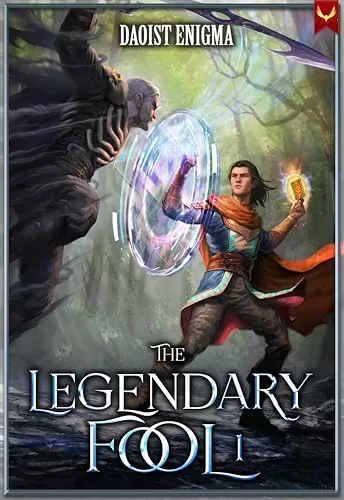The Legendary Fool: A LitRPG Adventure (The Legendary Fool #1) by Daoist Enigma