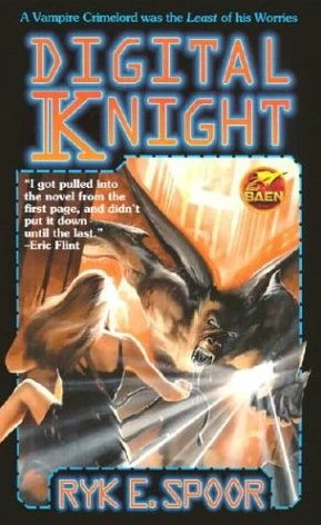 Digital Knight by Ryk E. Spoor