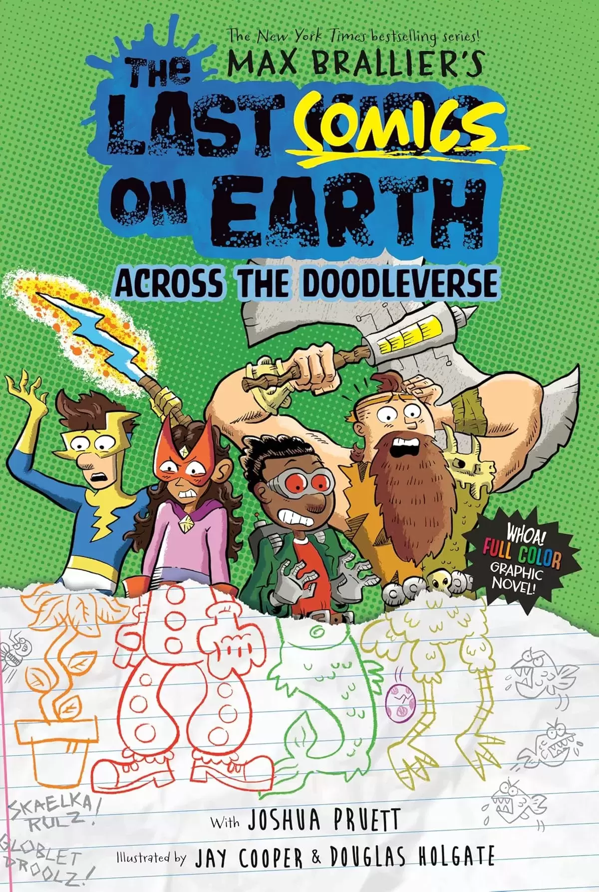 Across the Doodleverse (Last Comics on Earth #4) by Max Brallier, Joshua Pruett
