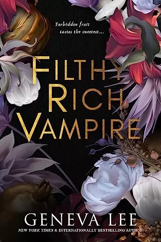Filthy Rich Vampire (Filthy Rich Vampires #1) by Geneva Lee