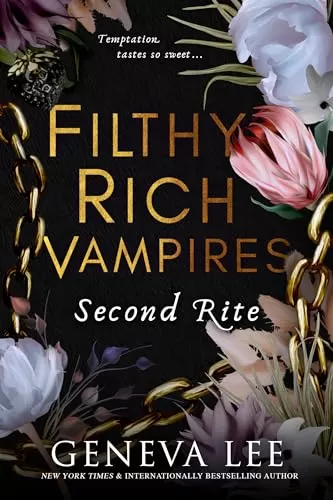Second Rite (Filthy Rich Vampires #2) by Geneva Lee