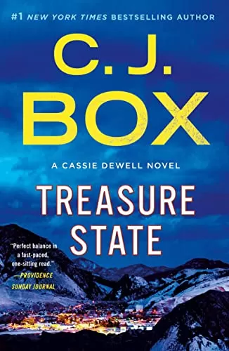 Treasure State (Cassie Dewell #6) by C. J. Box