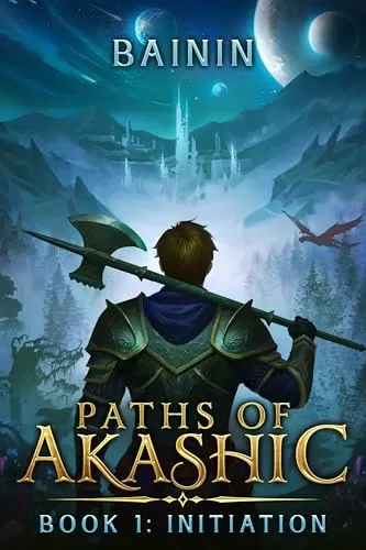 Initiation (Paths of Akashic #1) by Bainin