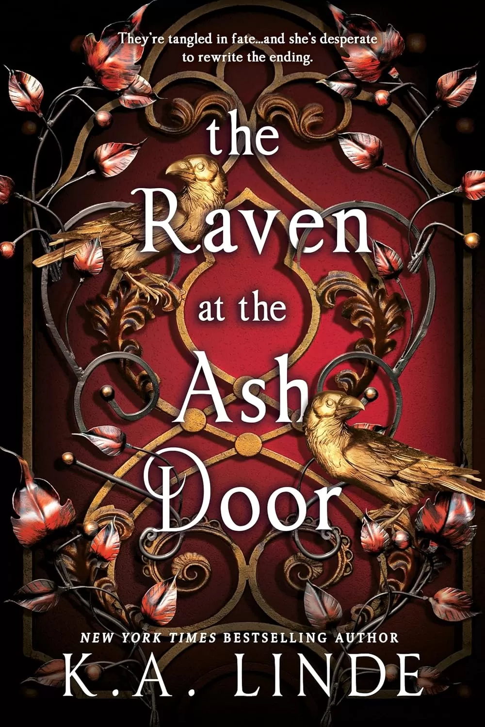 The Raven at the Ash Door (The Oak and Holly Cycle #3) by K.A. Linde