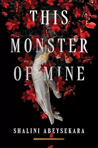 This Monster of Mine (This Monster of Mine #1) by Shalini Abeysekara