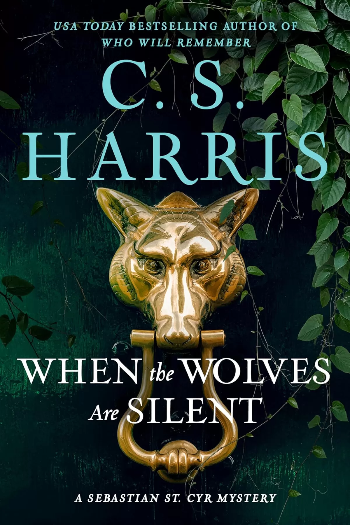 When the Wolves Are Silent (Sebastian St. Cyr Mysteries #21) by C. S. Harris
