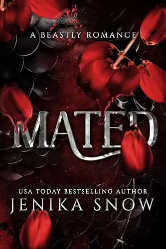 Mated: A Monster Romance (A Beastly Romance #1) by Jenika Snow