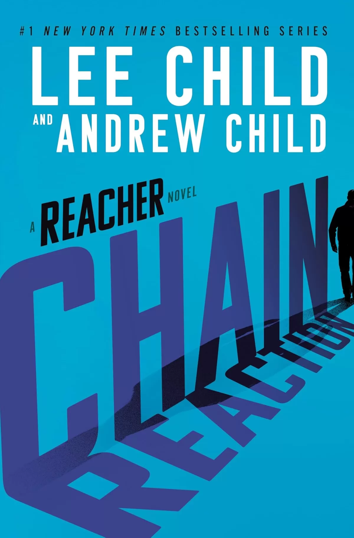 Chain Reaction (Jack Reacher #31) by Lee Child, Andrew Child