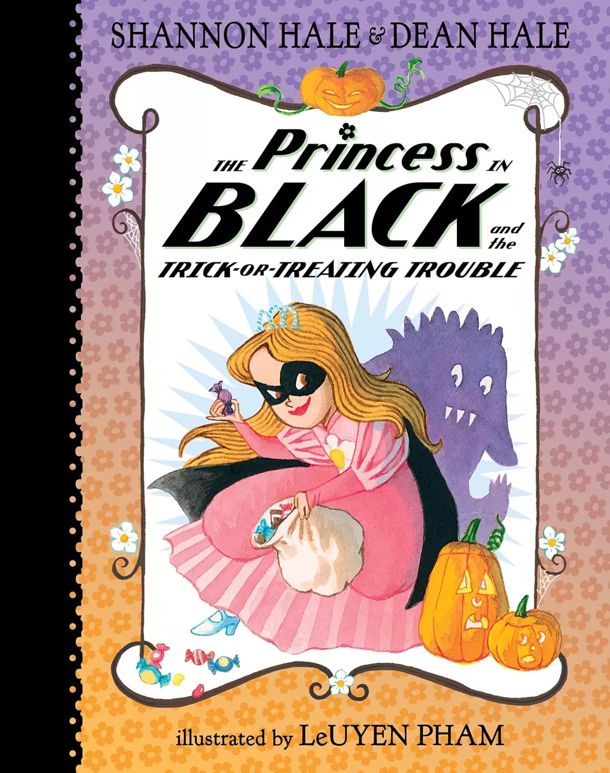 The Princess in Black and the Trick-or-Treating Trouble (Princess in Black #12) by Shannon Hale, Dean Hale