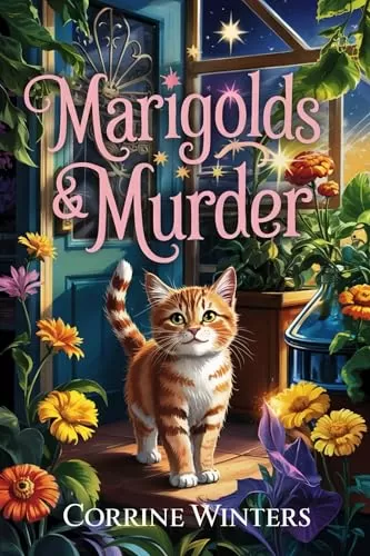 Marigolds & Murder (Willowmere Cozy Mysteries #3) by Corrine Winters