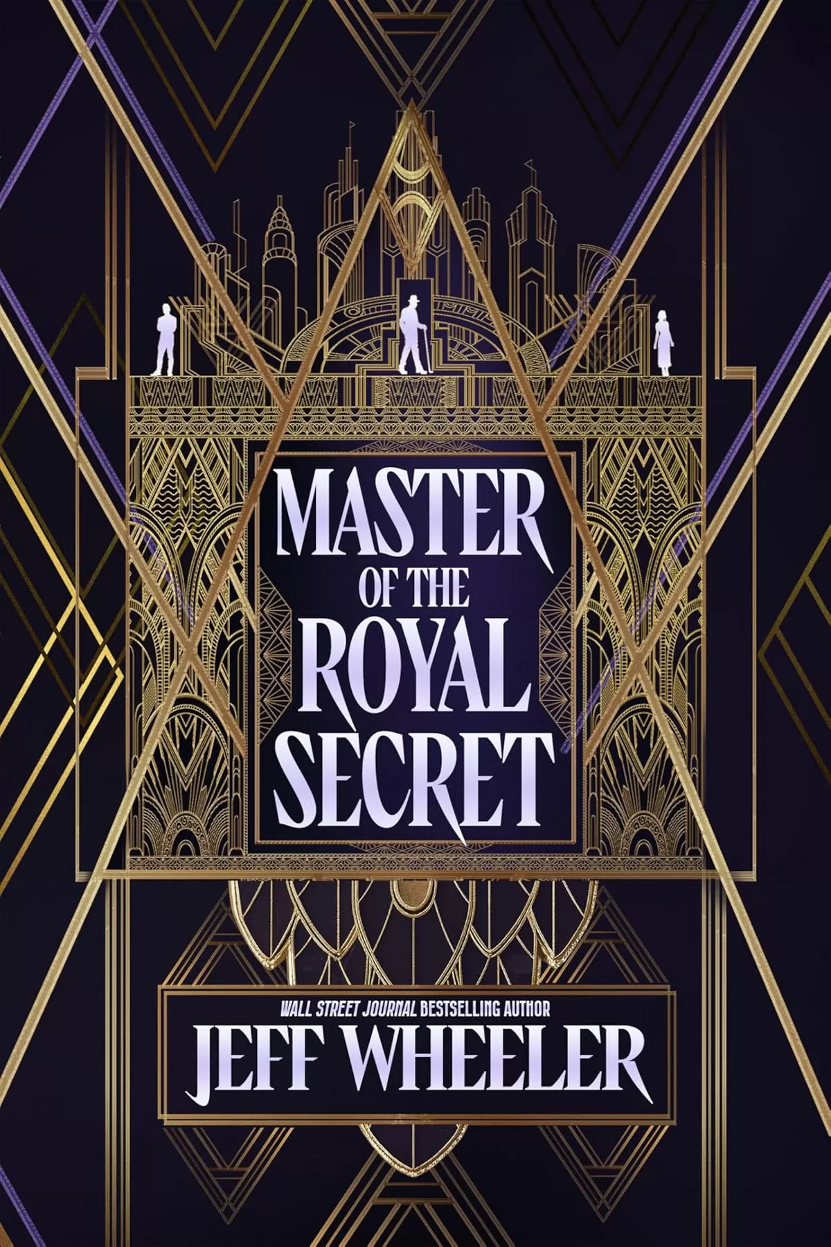 Master of the Royal Secret (The Invisible College #4) by Jeff Wheeler
