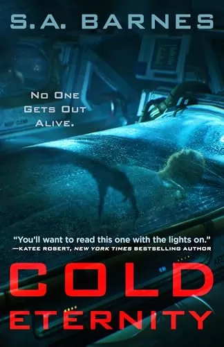 Cold Eternity by S.A. Barnes