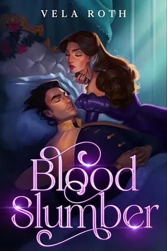 Blood Slumber: A Spicy Fantasy Romance Novella (Blood Grace) by Vela Roth