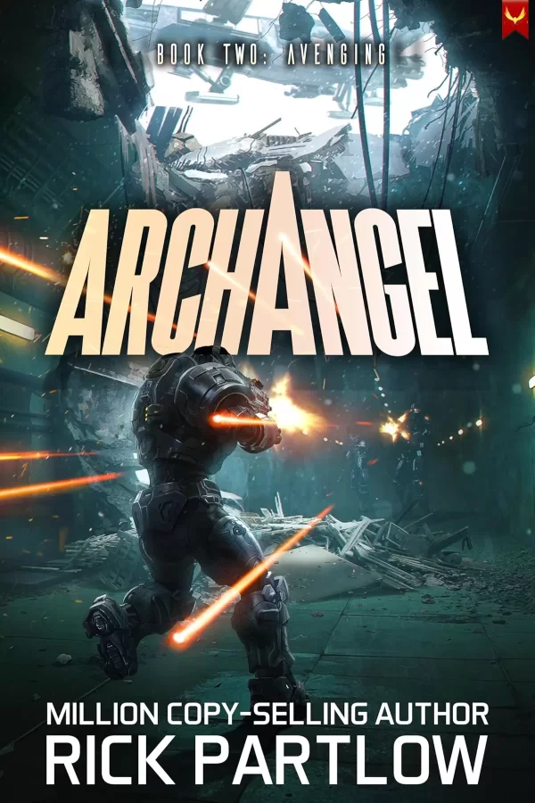 Avenging (Archangel #2) by Rick Partlow