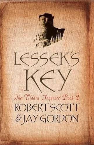Lessek's Key (The Eldarn Sequence #2) by Robert Scott, Jay Gordon