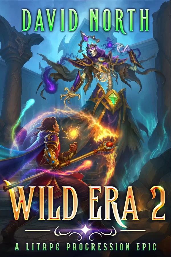 Wild Era 2: A LitRPG Progression Epic (Wild Era #2) by David North