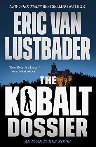 The Kobalt Dossier (Evan Ryder #2) by Eric Van Lustbader