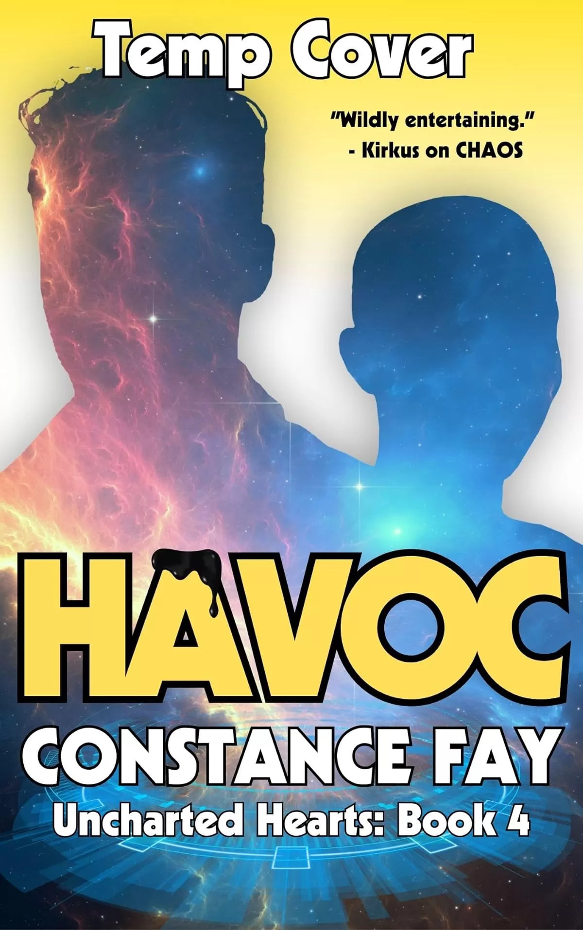Havoc (Uncharted Hearts #4) by Constance Fay