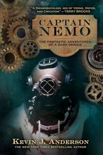 Captain Nemo: The Fantastic History of a Dark Genius by Kevin J. Anderson