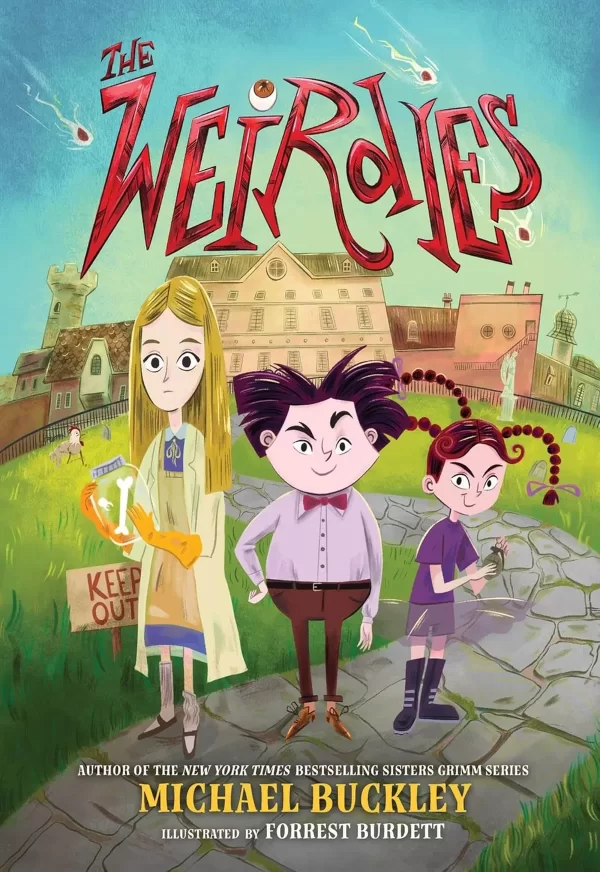 The Weirdies (The Weirdies #1) by Michael Buckley
