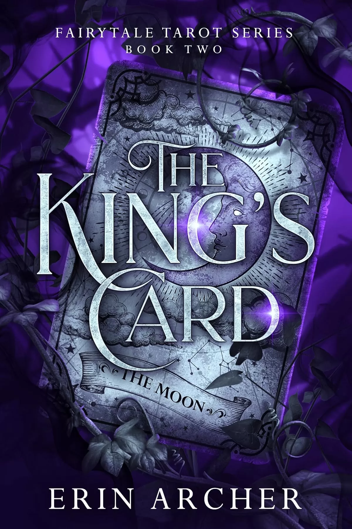 The King's Card (Fairytale Tarot #2) by Erin Archer