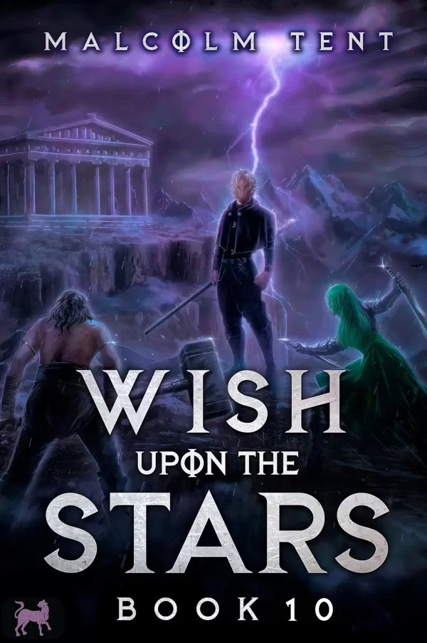 Wish Upon the Stars 10: A Cultivation LitRPG Adventure (Wish Upon the Stars #10) by Malcolm Tent