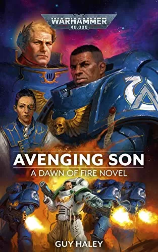 Avenging Son (Warhammer 40,000: Dawn of Fire #1) by Guy Haley