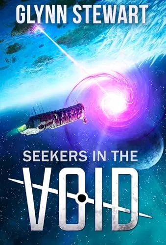 Seekers in the Void by Glynn Stewart