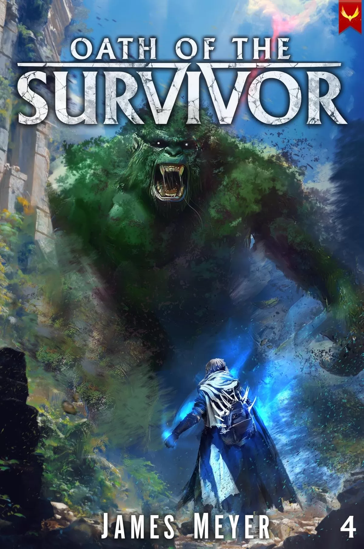 Oath of the Survivor 4: A LitRPG Apocalypse (Oath of the Survivor #4) by James Meyer