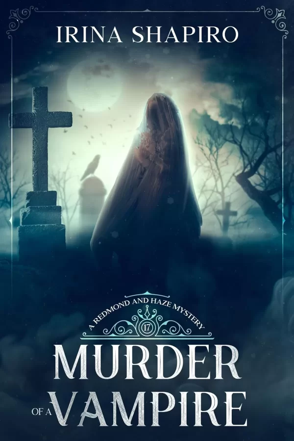 Murder of a Vampire (Redmond and Haze Mysteries #17) by Irina Shapiro