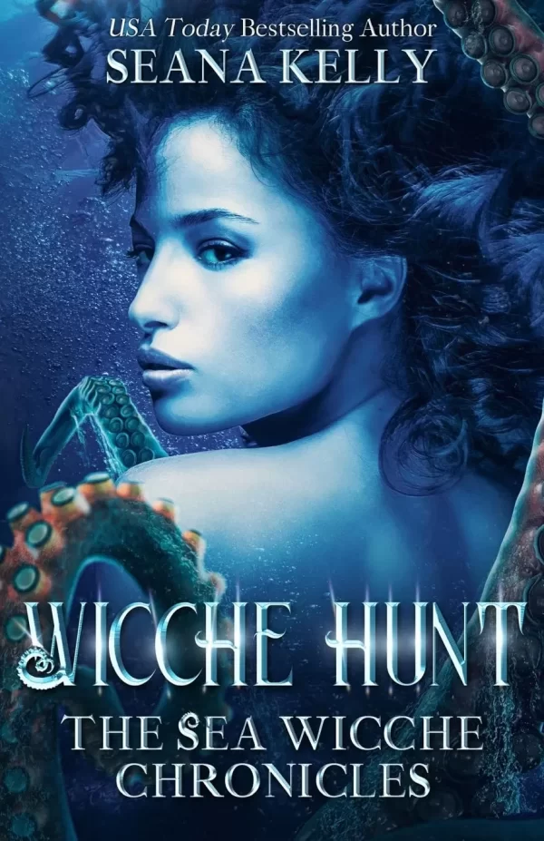 Wicche Hunt (Sea Wicche #2) by Seana Kelly