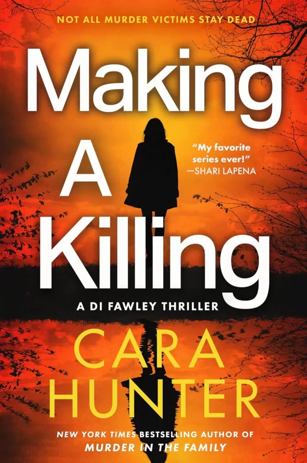 Making a Killing (DI Adam Fawley #7) by Cara Hunter