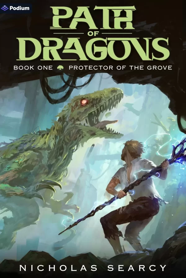 Protector of the Grove: An Apocalypse LitRPG (Path of Dragons #1) by Nicholas Searcy