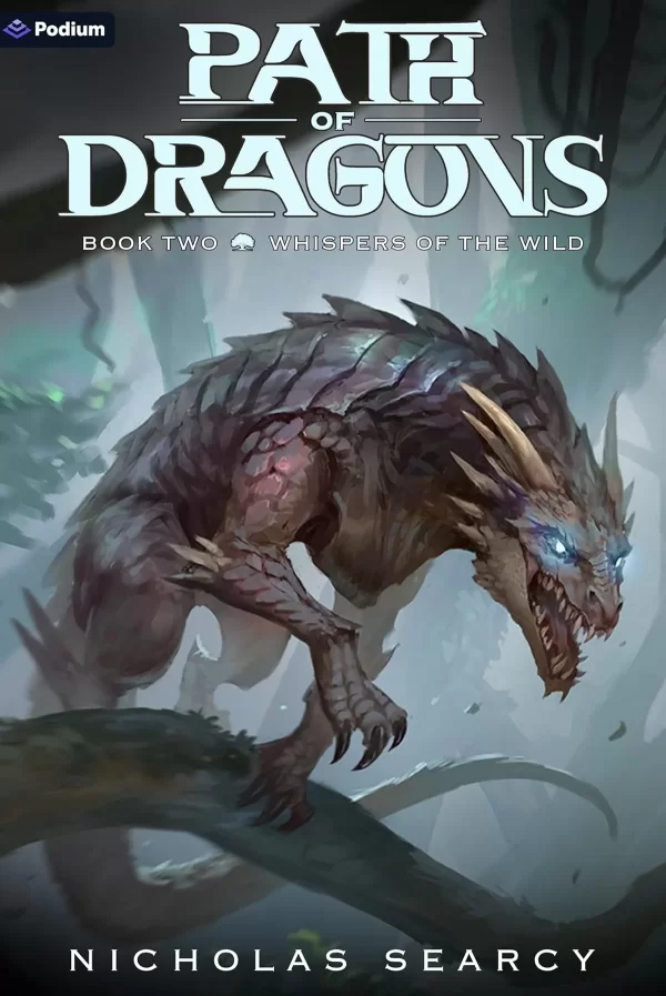 Whispers of the Wild: An Apocalypse LitRPG (Path of Dragons #2) by Nicholas Searcy