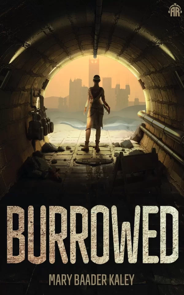 Burrowed by Mary Baader Kaley
