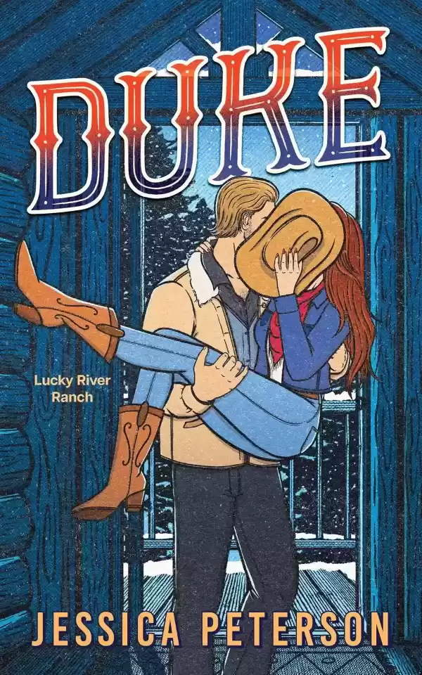 Duke (Lucky River Ranch #4) by Jessica Peterson