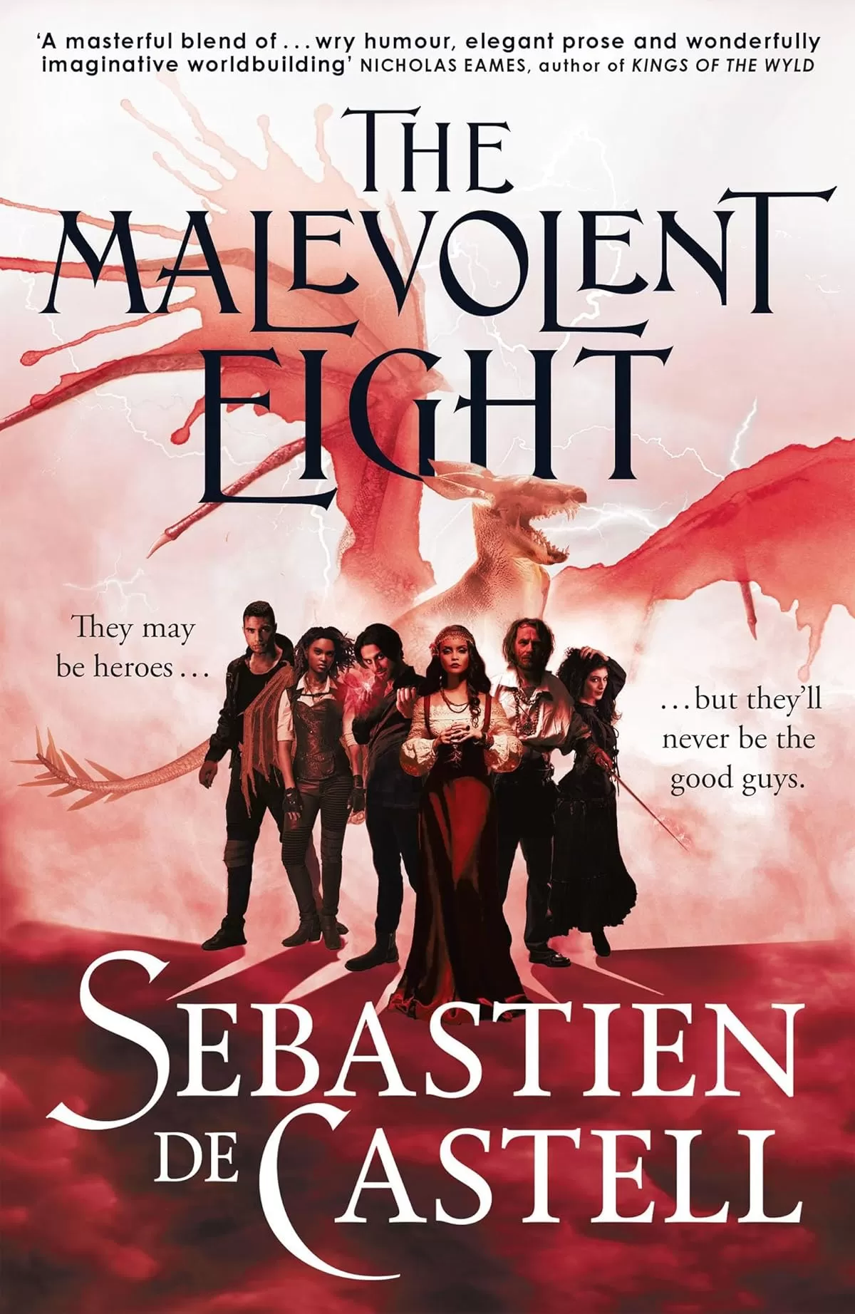 The Malevolent Eight (The Malevolent Seven #2) by Sebastien de Castell