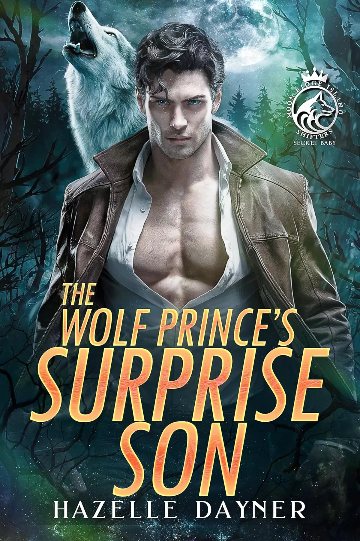 The Wolf Prince's Surprise Son (Moon Ridge Island Shifters: Secret Baby) by Hazelle Dayner