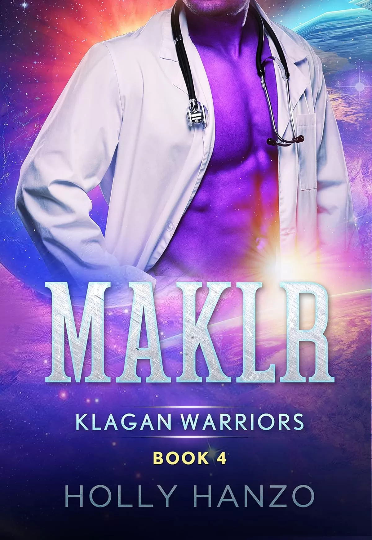 Maklr (Klagan Warriors #4) by Holly Hanzo